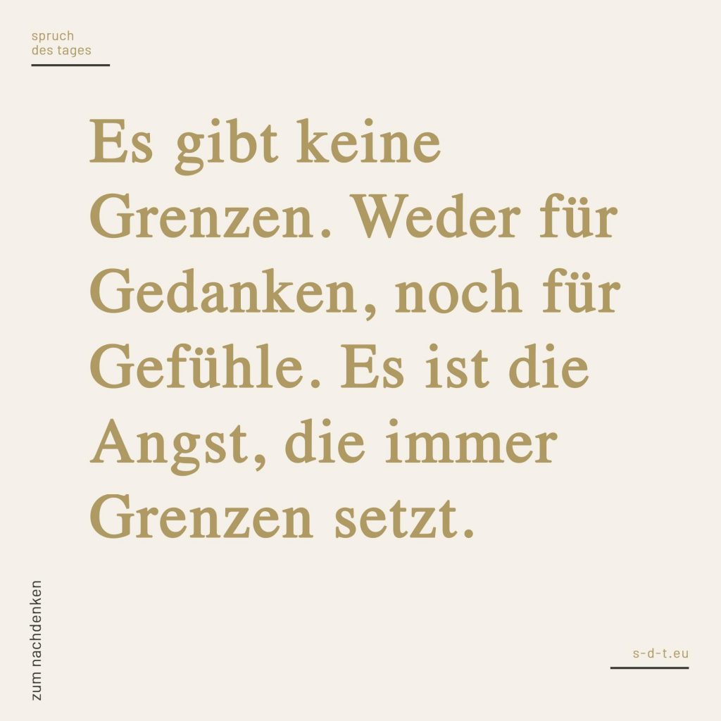 Grenzen Sprüche Spruch des Tages