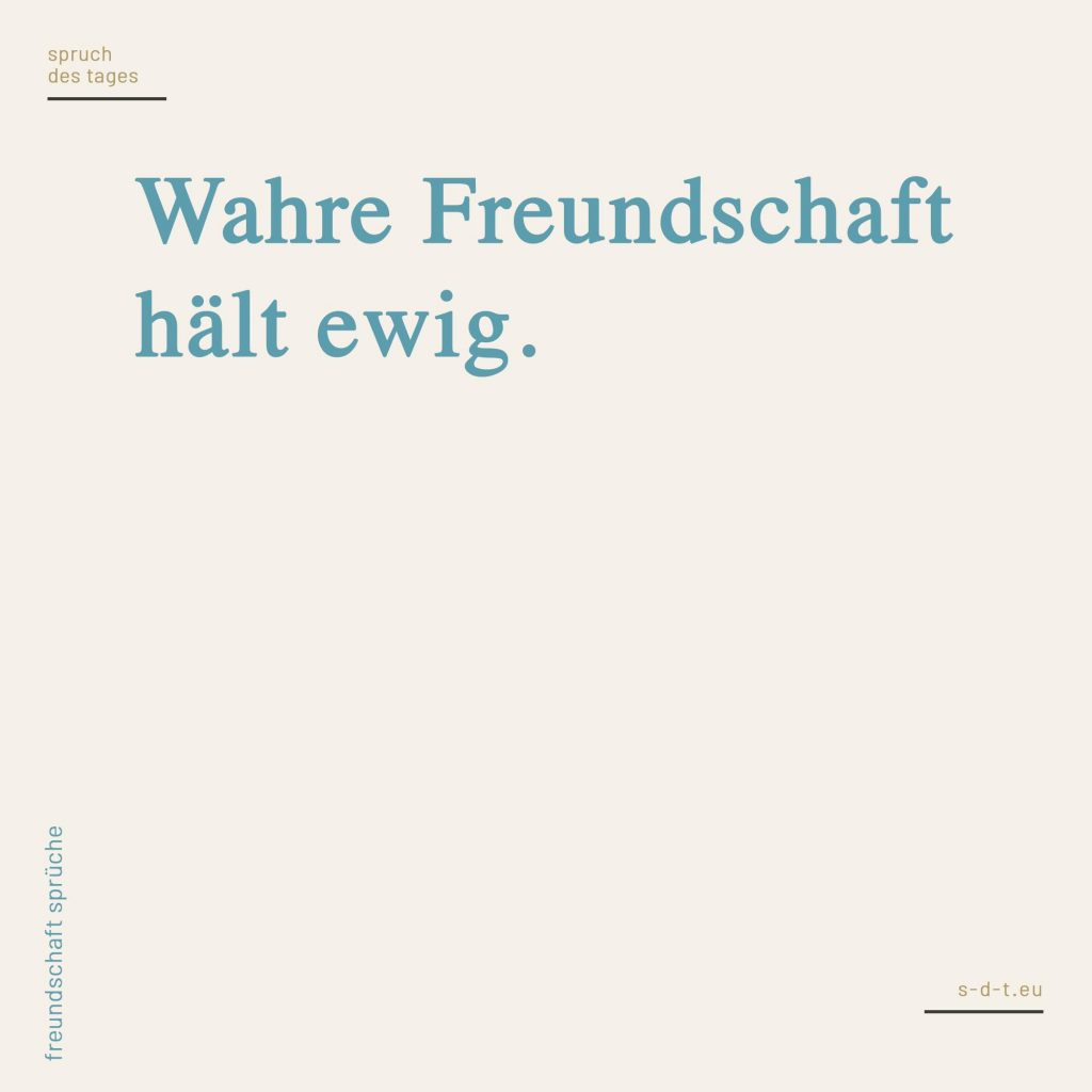 Freundschaft Sprüche So unterschiedlich wie deine Freundschaften