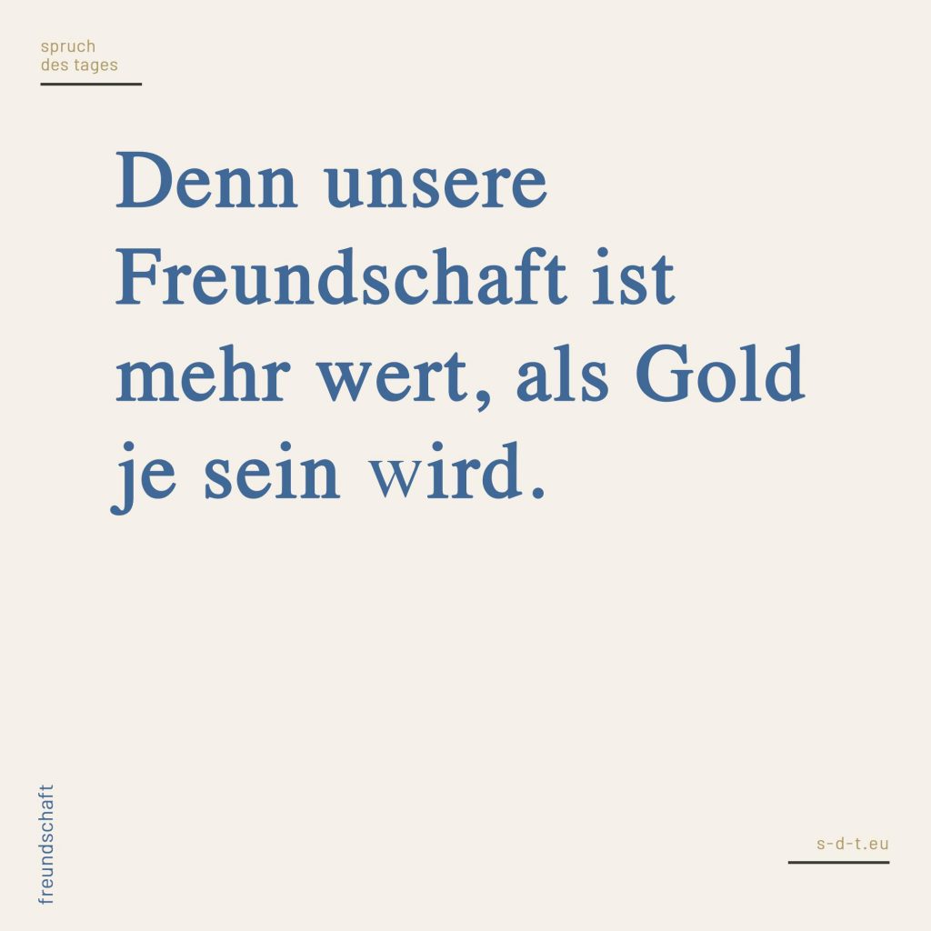 Gold Sprüche Spruch des Tages