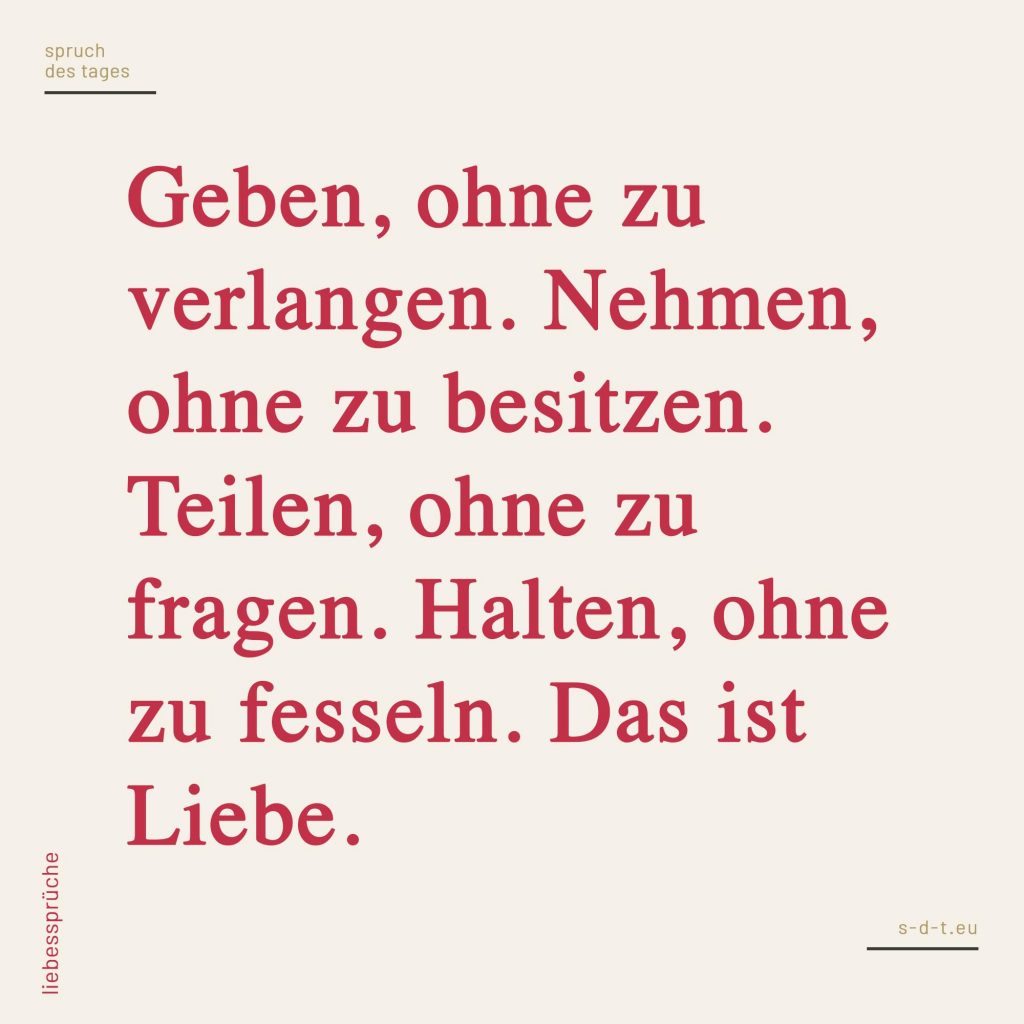 Sprüche Liebe Spruch des Tages