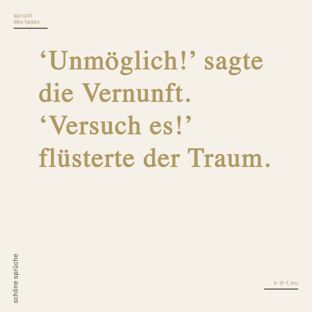 Traum Sprüche Spruch des Tages
