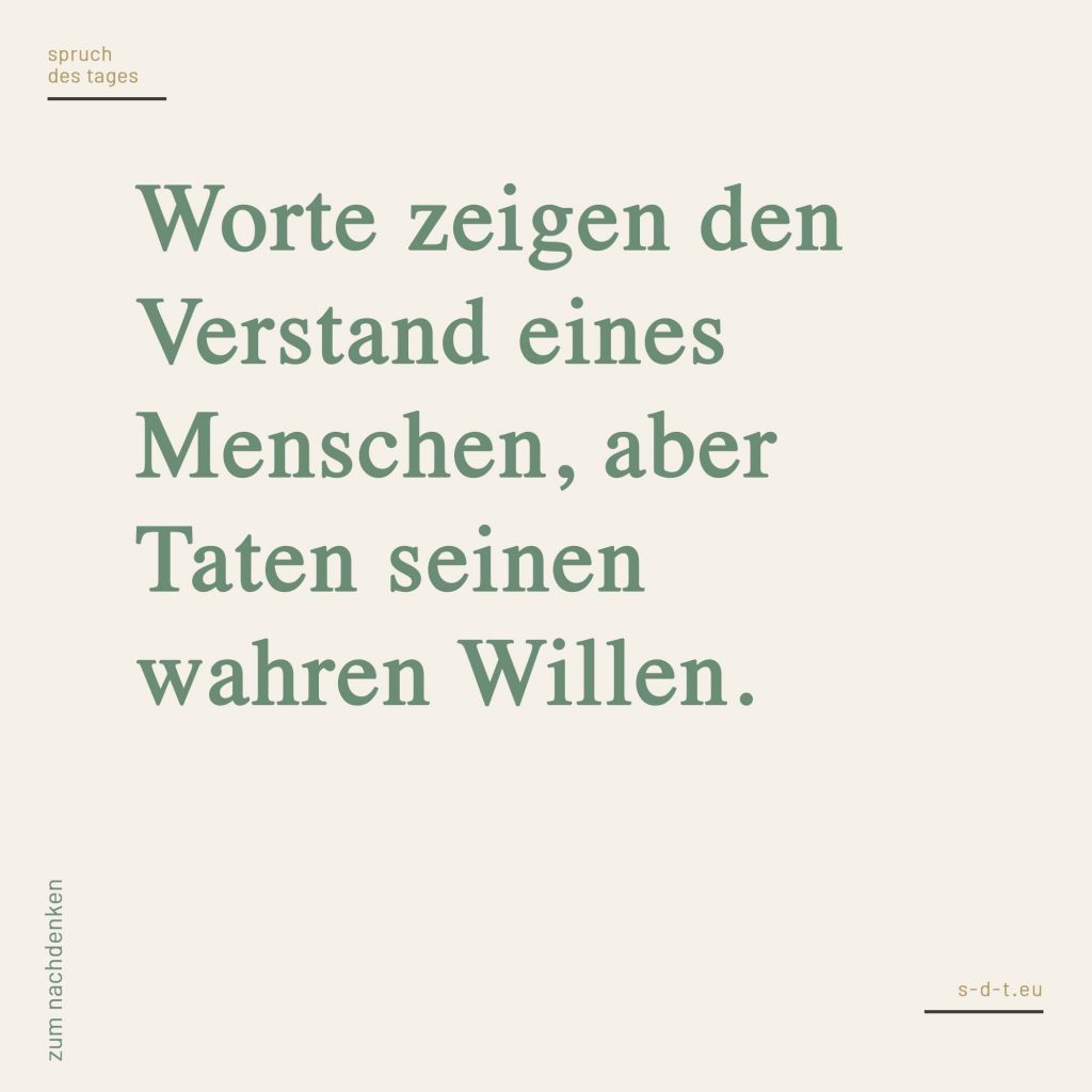 Sprüche zum Nachdenken Spruch des Tages [2019]