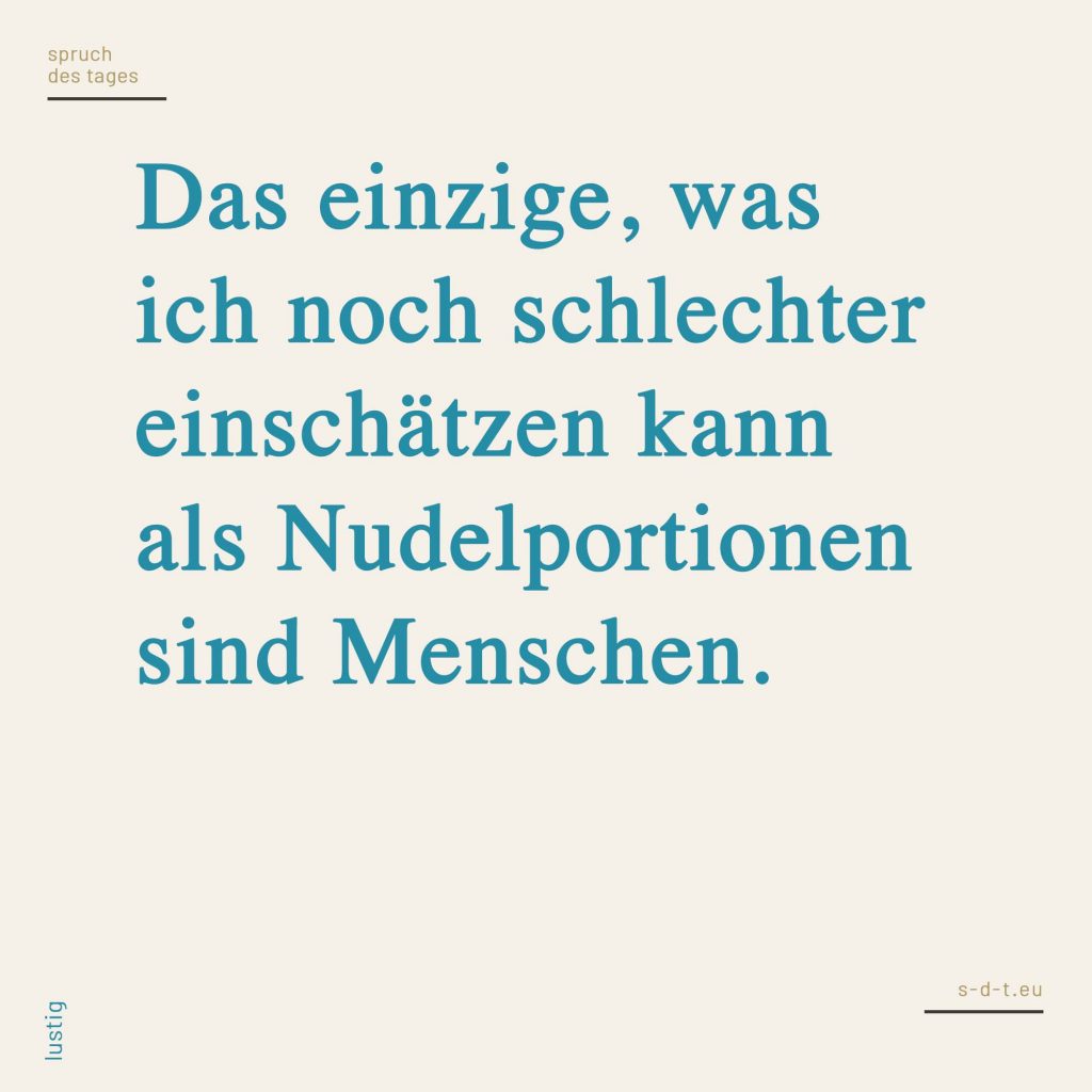 Lustige Sprüche Genau für deinen Humor? Finde es heraus!