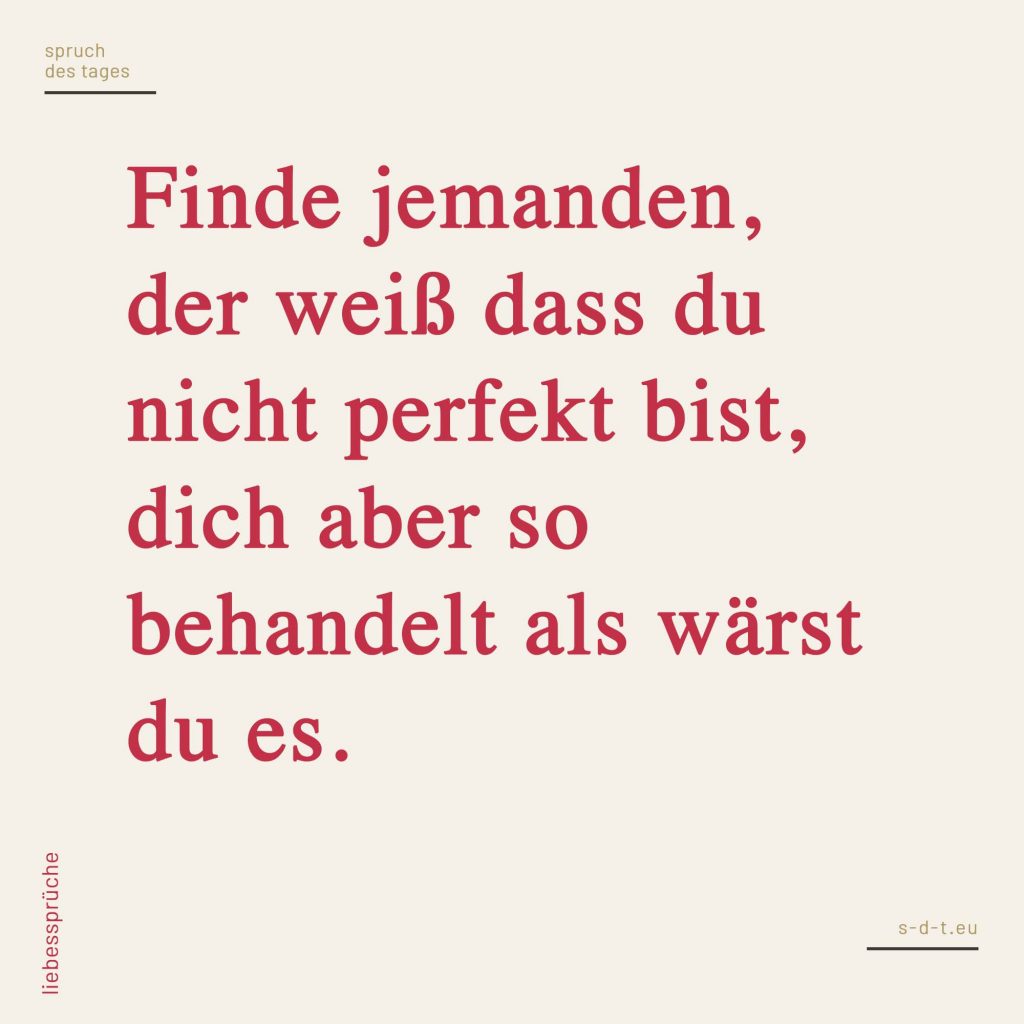 Sprüche Liebe Spruch des Tages