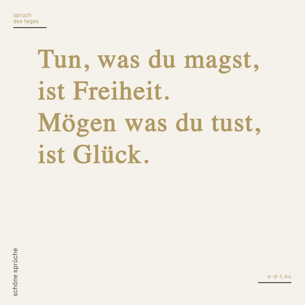 Glück Sprüche Spruch des Tages