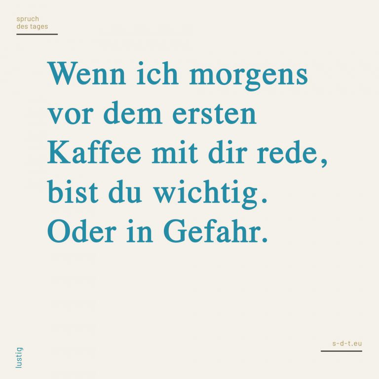 Sprüche Spruch des Tages