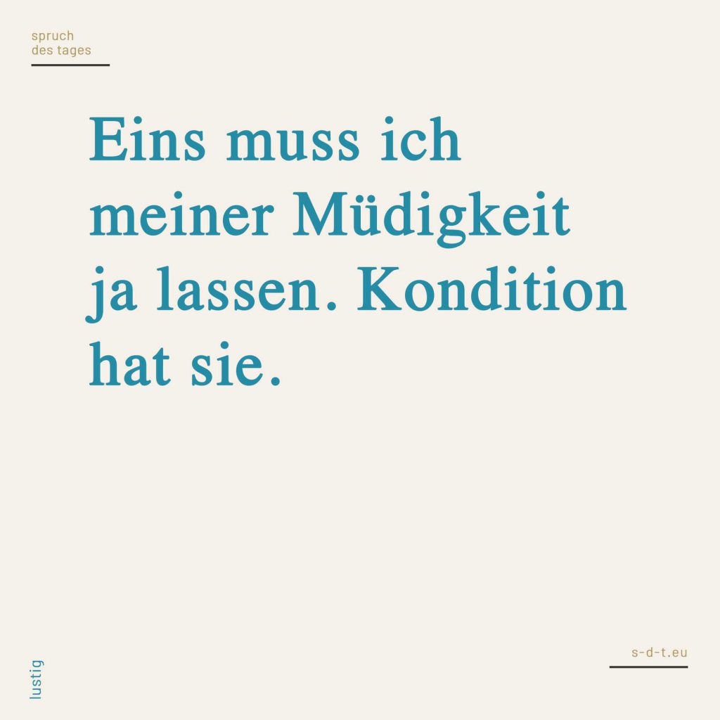 Lustige Sprüche Genau für deinen Humor? Finde es heraus!