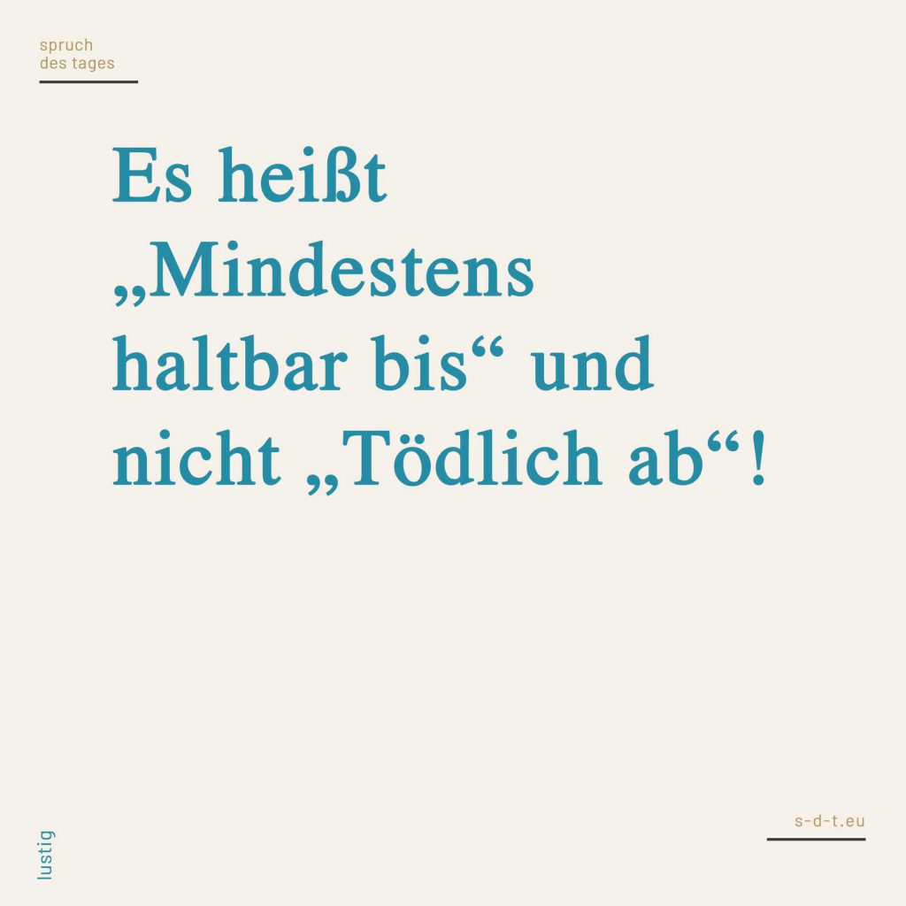 Lustige Sprüche Genau für deinen Humor? Finde es heraus!