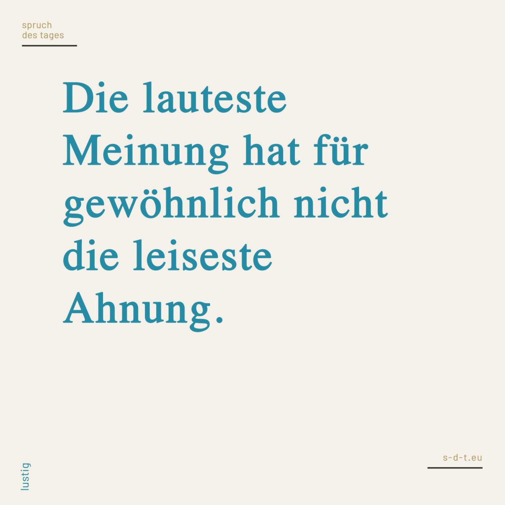 Lustige Sprüche Genau für deinen Humor? Finde es heraus!