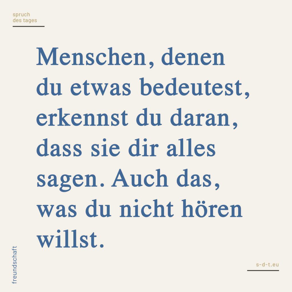 Freundschaft Sprüche So unterschiedlich wie deine Freundschaften