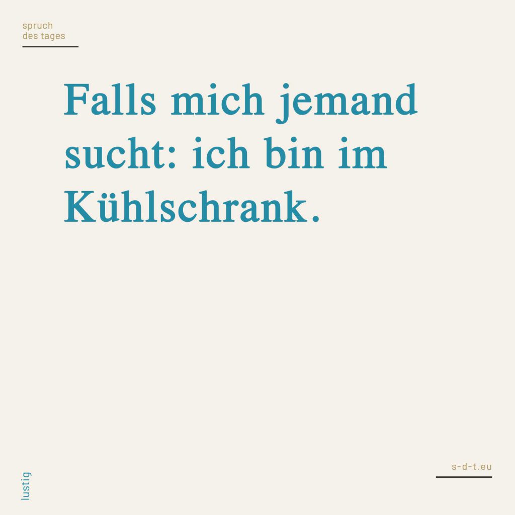 Lustige Sprüche Genau für deinen Humor? Finde es heraus!