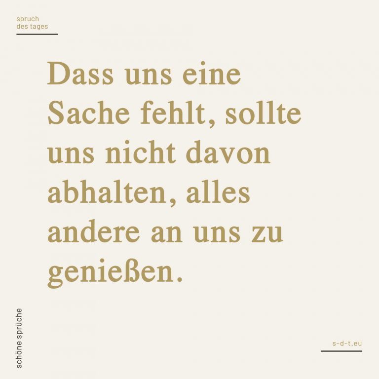 Schöne Sprüche Die 100+ schönsten Sprüche [2019]