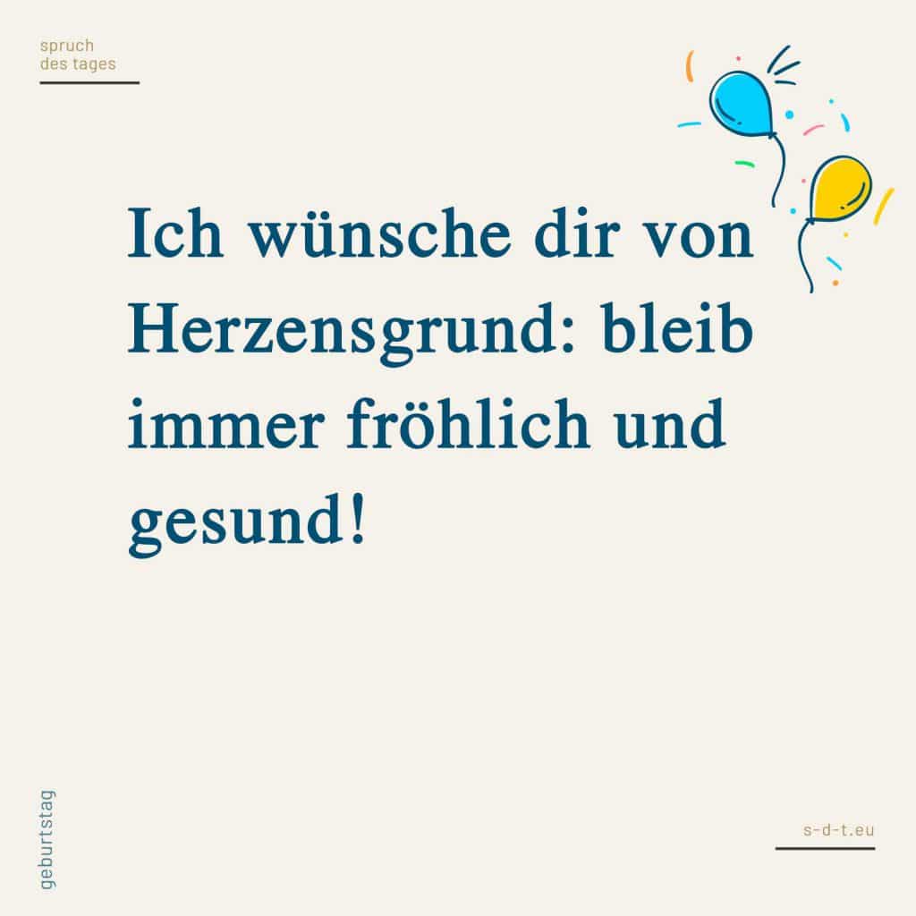 Geburtstagssprüche für deine Freunde und Bekannte Spruch des Tages