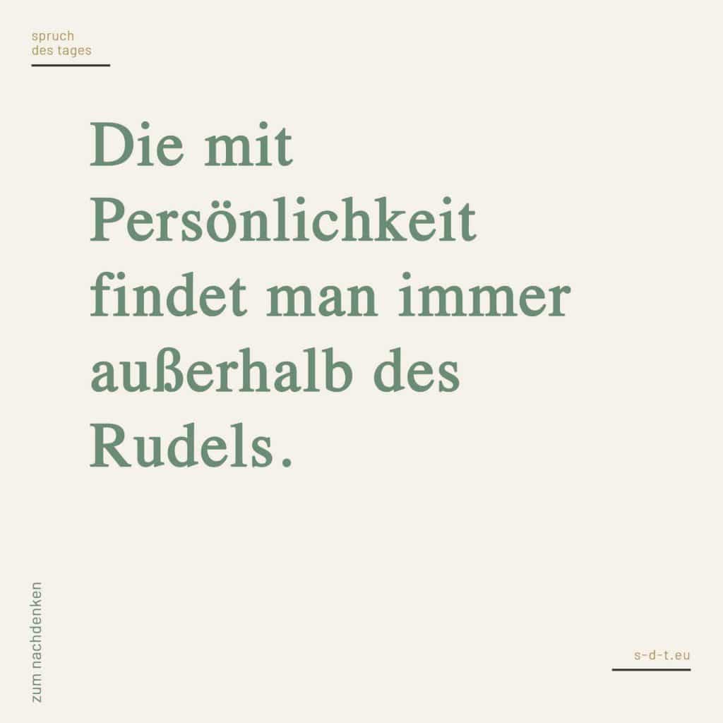 Sprüche zum Nachdenken Spruch des Tages [2019]